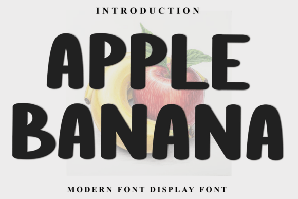 Apple Banana: The Festive Display Font for Seasonal Branding