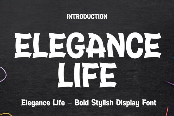 Elegance Life: The Premium Display Font for Handmade Labels