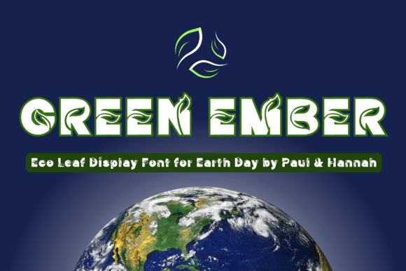 Green Ember: A Bold Display Font for Eco-Conscious Branding