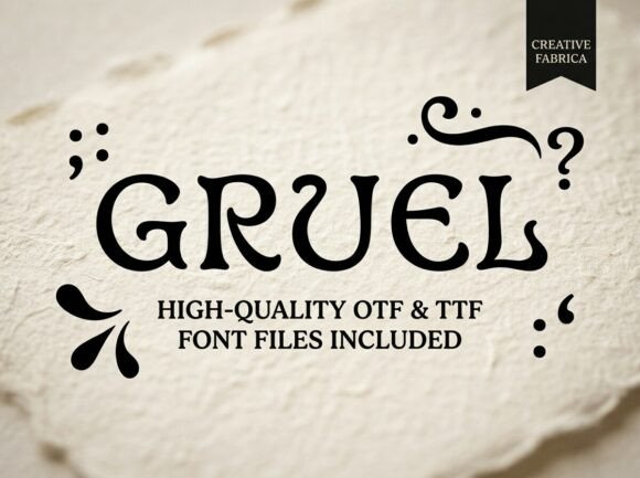 Gruel Font for Editorial Design