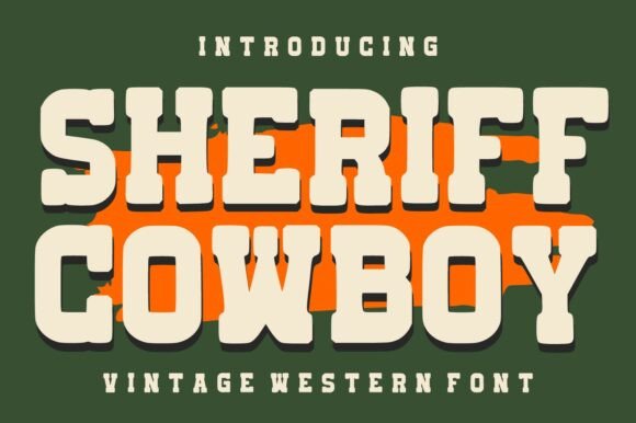 Sheriff Cowboy: The Bold Typeface for Scroll-Stopping Campaigns