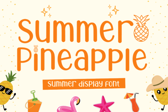 Summer Pineapple: The Bold Display Typeface That Drives Campaign Clarity