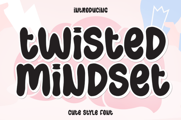 Twisted Mindset: A Creative Display Font for Campaign Visuals
