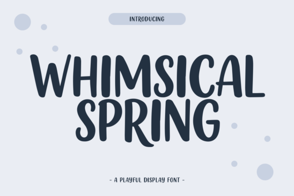 Whimsical Spring: A Fresh Typeface for Editorial Design