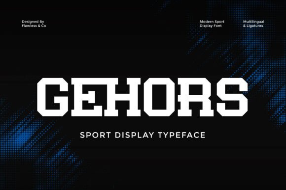 Why Gehors Is the Perfect Sport Display Typeface for Bold Branding
